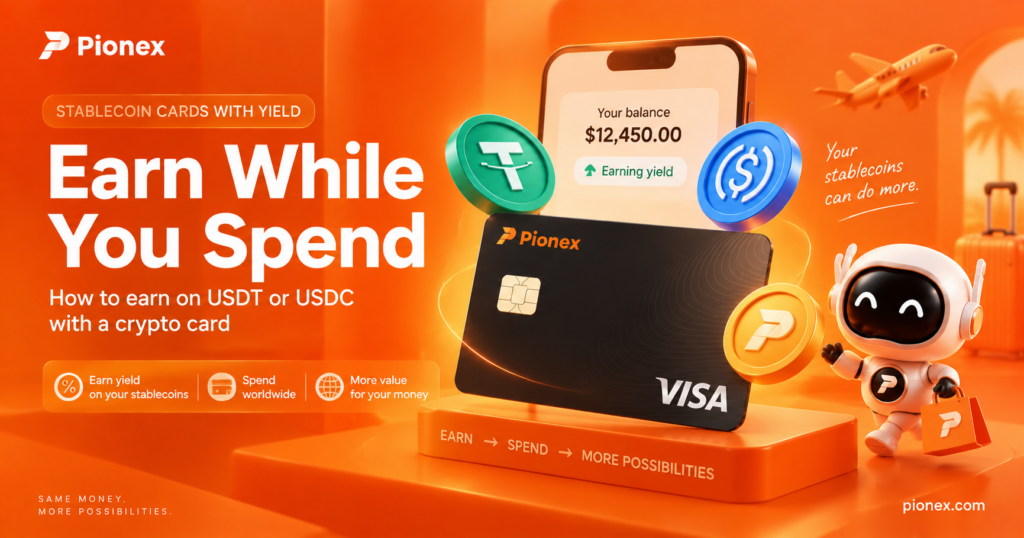 Stablecoin cards with yield showing USDT and USDC earning yield while connected to a crypto payment card.