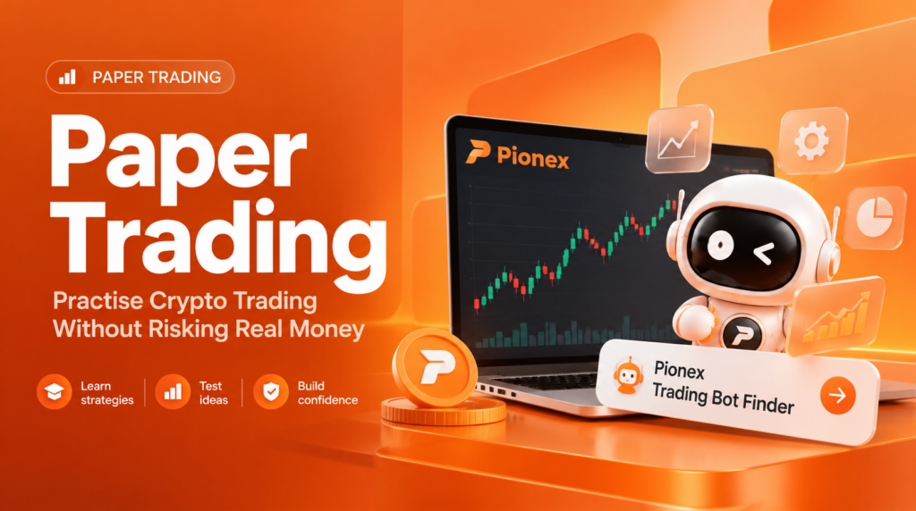 Paper trading for beginners with a Pionex chart and Trading Bot Finder