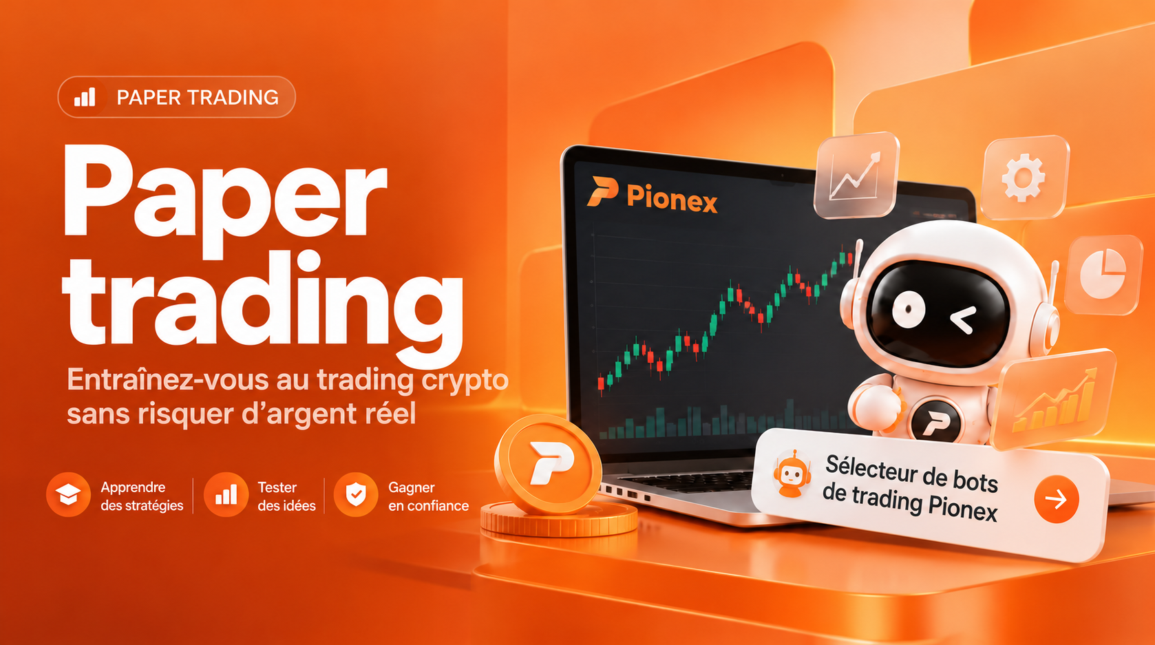 Paper trading pour débutants avec graphique Pionex et sélecteur de bots
